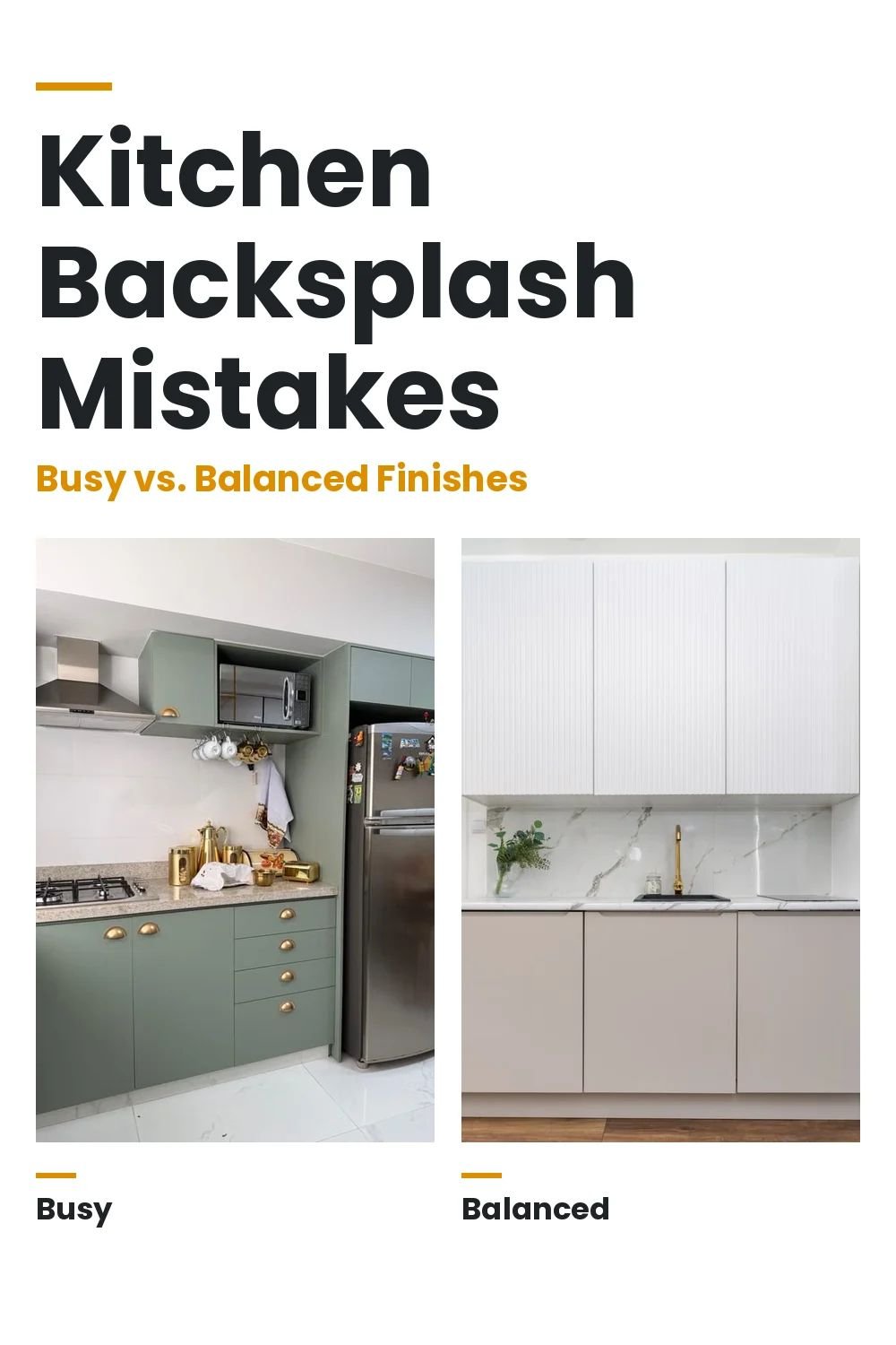 Comparison of a busy kitchen backsplash and a balanced backsplash paired with a bold countertop.